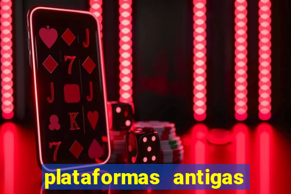 plataformas antigas de jogos